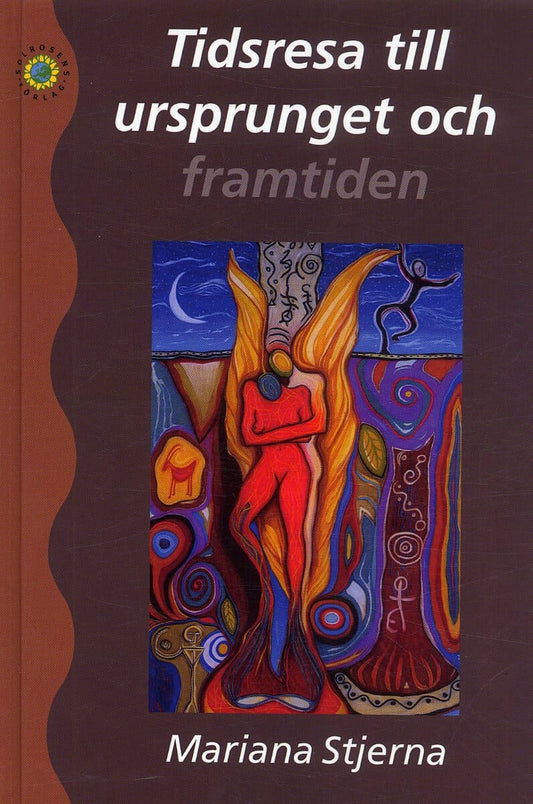 Stjerna, Mariana | Tidsresa till ursprunget och framtiden