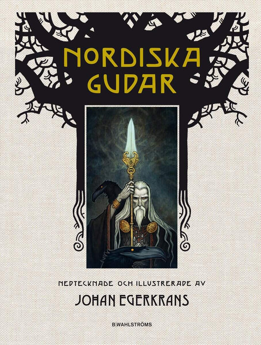 Egerkrans, Johan | Nordiska gudar