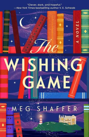 Shaffer, Meg | The Wishing Game
