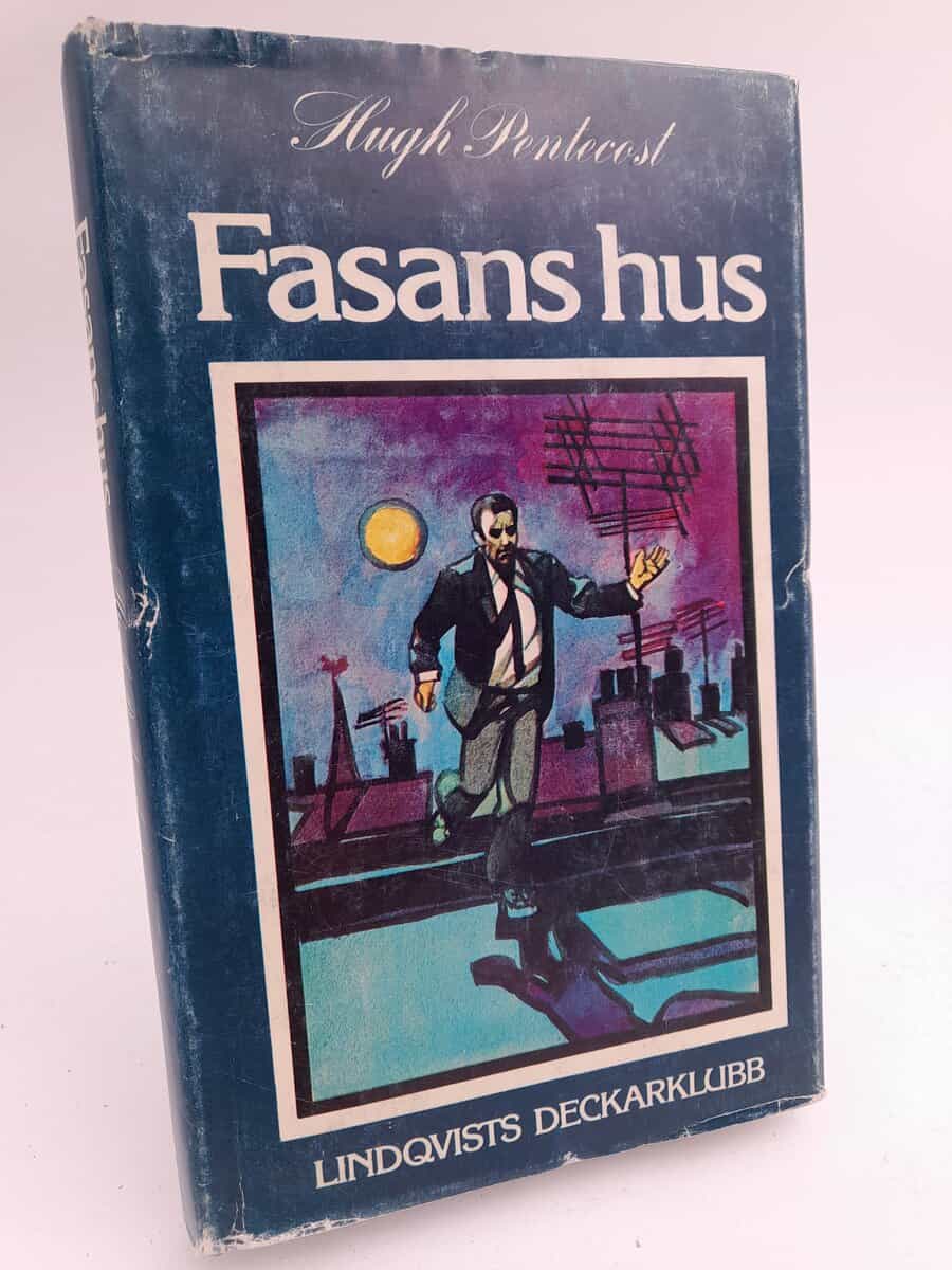 Pentecost, Hugh | Fasans hus