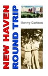 Carlsson, Benny | New haven round trip
