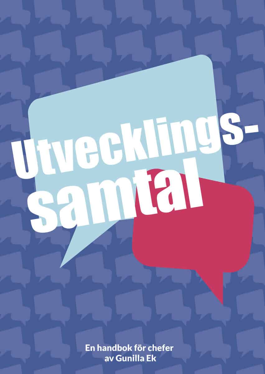Ek, Gunilla | Utvecklingssamtal : En handbok för chefer