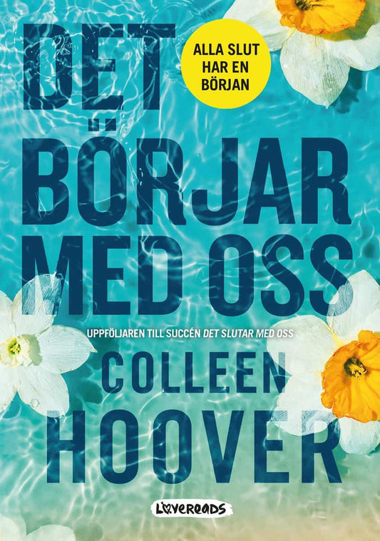 Hoover, Colleen | Det börjar med oss