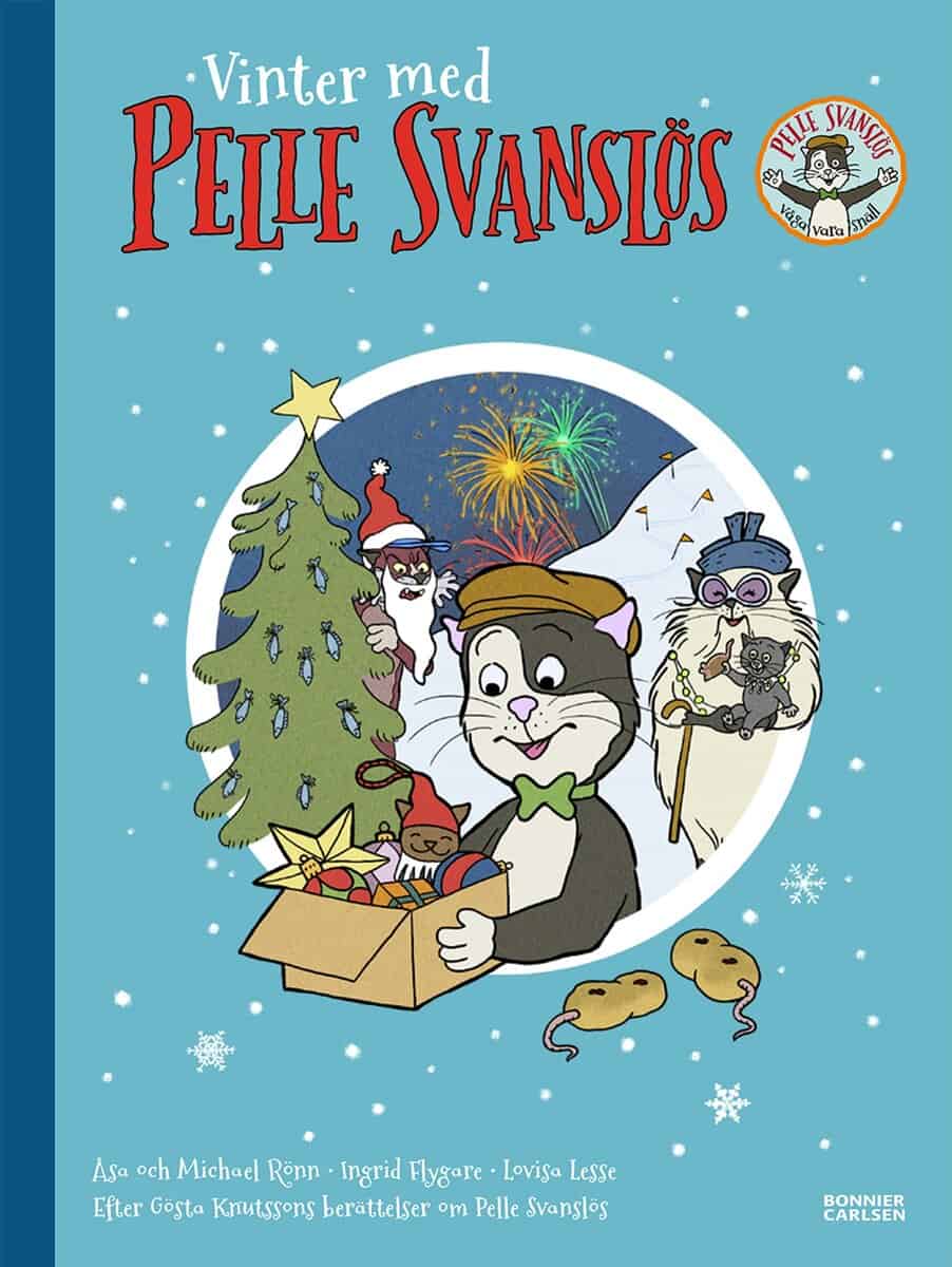 Knutsson, Gösta | Frensborg, Maria | Rönn, Åsa | Rönn, Michael | Vinter med Pelle Svanslös. Samlingsvolym