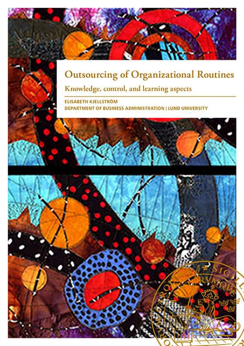 Kjellström, Elisabeth | Outsourcing of Organizational Routines