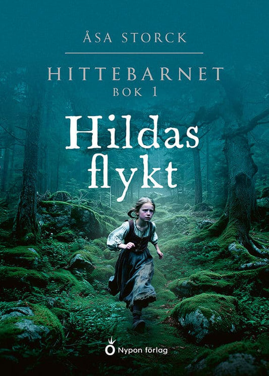 Storck, Åsa | Hildas flykt