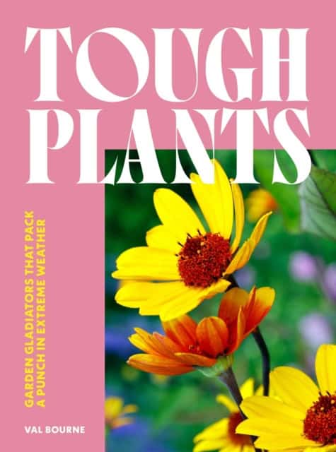 Bourne, Val | Tough Plants