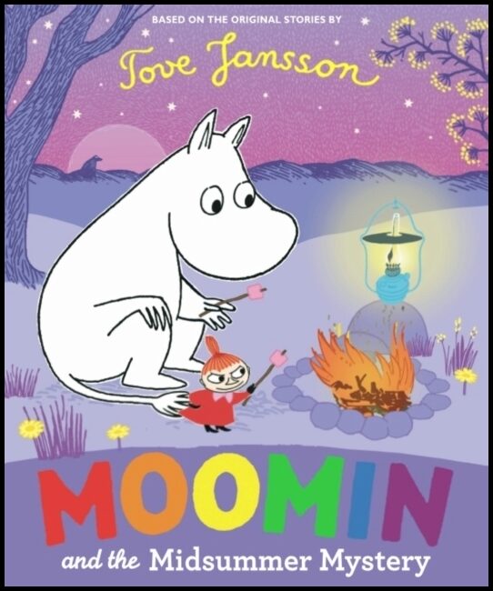 Jansson, Tove | Moomin and the Midsummer Mystery