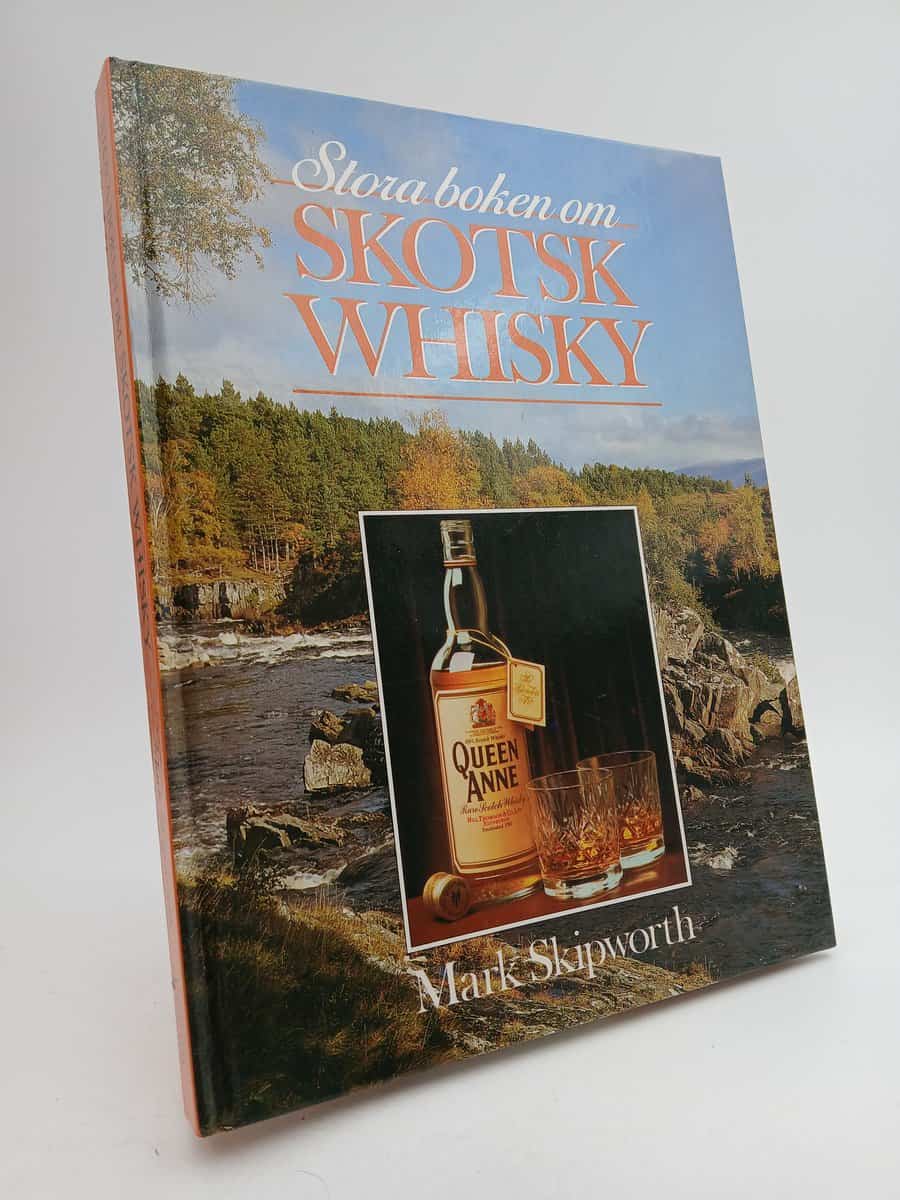 Skipworth, Mark | Stora boken om skotsk whisky