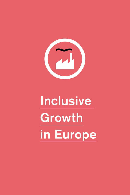 Felländer, Anna | Ramos, Raul | et al | Inclusive growth in Europe