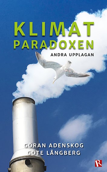 Adenskog, Göran | Långberg, Göte | Klimatparadoxen