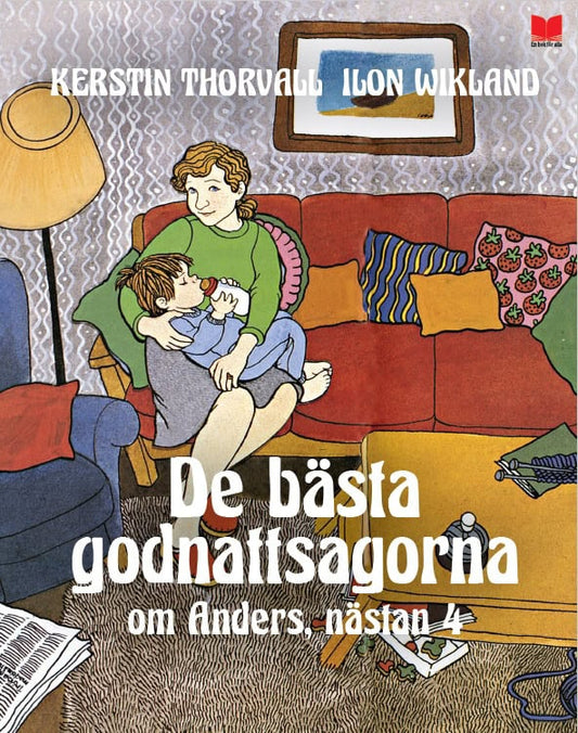 Thorvall, Kerstin | De bästa godnattsagorna om Anders, nästan 4