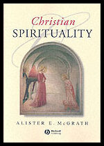 Mcgrath, Alister E. | Christian spirituality : An introduction