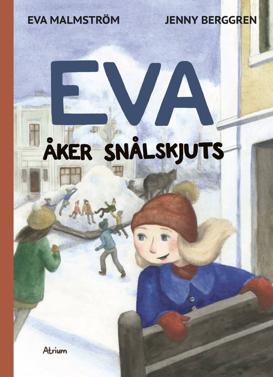 Malmström, Eva | Eva åker snålskjuts