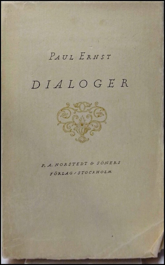 Ernst, Paul | Dialoger