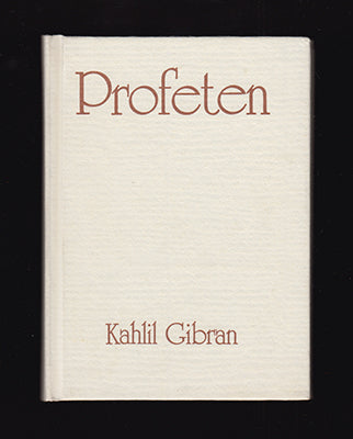 Gibran, Khalil | Profeten
