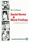 Carlsson, Bo | Social Norms & Moral Feelings