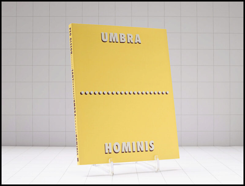 Olsson, Peo | Nyholm, Samuel | Umbra Hominis