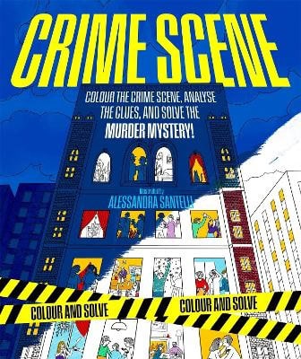 Santelli, Alessandra | Colour and Solve : Crime Scene
