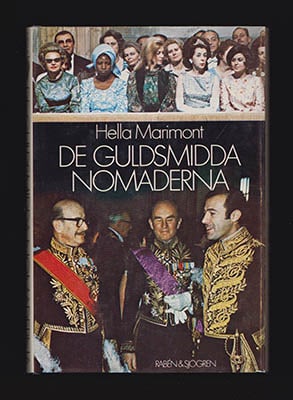 Marimont, Hella | De guldsmidda nomaderna : Bilder ur diplomatins historia och vardag