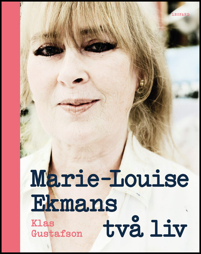 Gustafson, Klas | Marie-Louise Ekmans två liv