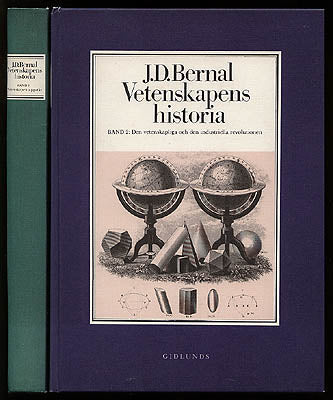 Bernal, J. D. (John Desmond) | Vetenskapens historia : Band 1-2 [komplett svit]