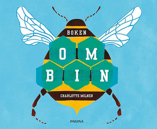 Milner, Charlotte | Boken om bin