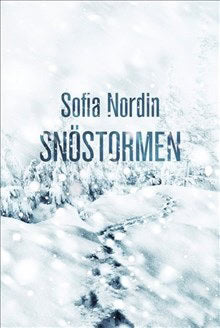 Nordin, Sofia | Snöstormen