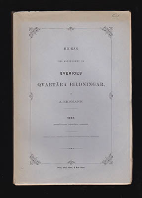 Erdmann, A. (Axel, 1814-1869) | Bidrag till kännedomen om Sveriges qvartära bildningar [del I av II]. : Text. Innehållan...