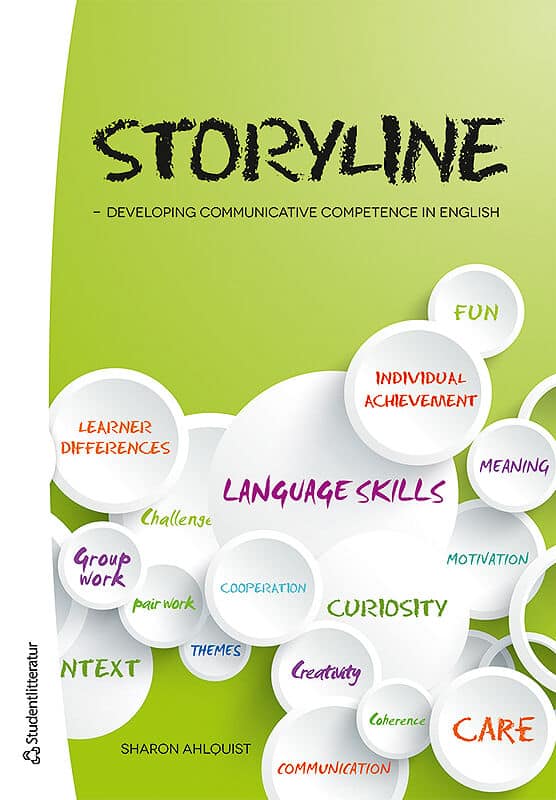 Ahlquist, Sharon | Storyline : Developing communicative competence in English