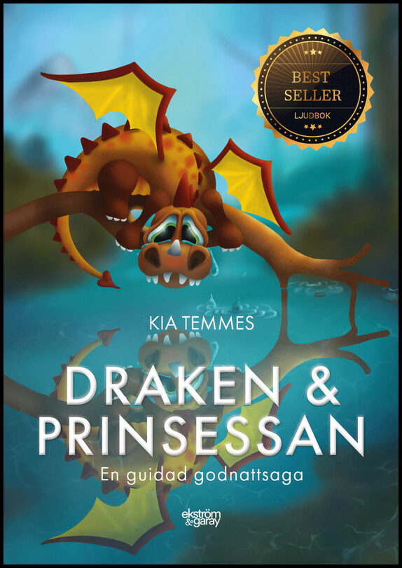 Temmes, Kia | Draken och prinsessan : En guidad godnattsaga