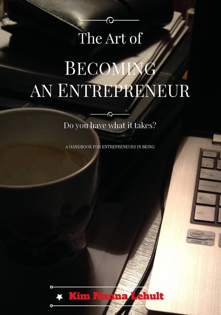 Lehult, Kim Nanna | The art of being an entrepreneur