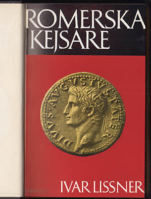 Lissner, Ivar | Törnell, Aida | Romerska kejsare