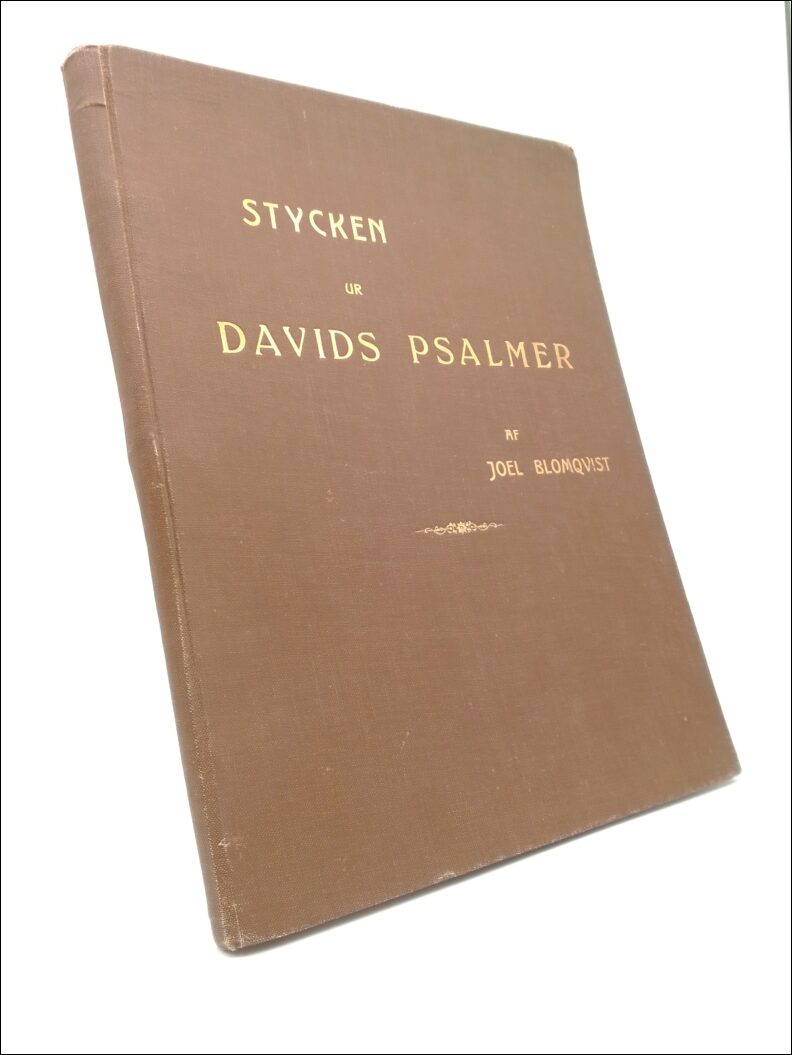 Blomqvist, Joel | Stycken ur Davids psalmer : Melodier för en eller flera röster