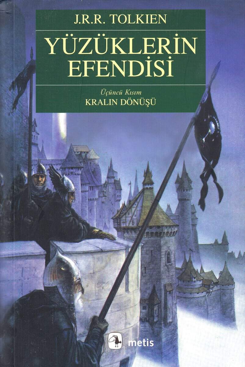 Tolkien, J. R. R. | Yüzüklerin Efendisi 3 : Kralın Dönüşü