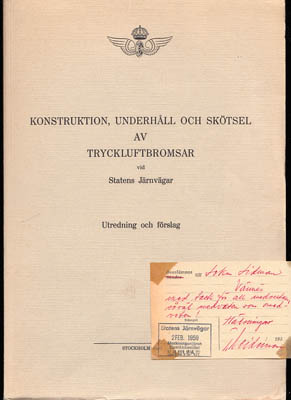 Statens Järnvägar | Konstruktion, underhåll och skötsel : av tryckluftbromsar vid Statens Järnvägar. Utredning och förslag