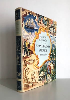 Näsström, Gustaf | Forna dagars Sverige : Del III [av III]. Kulturhistorisk bilderbok om frihetstid och gustaviansk tid ...