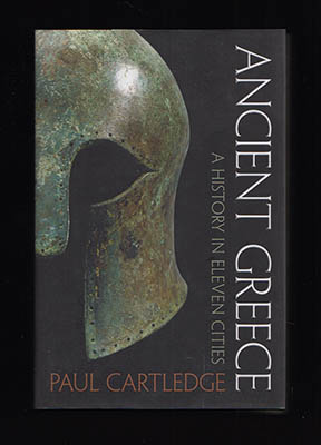 Cartledge, Paul | Ancient Greece : A History in Eleven Cities