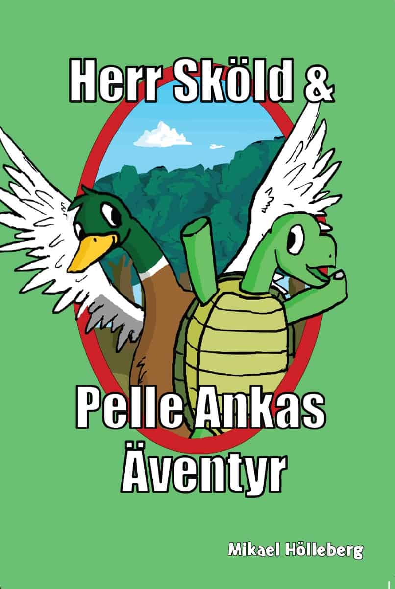 Hölleberg, Mikael | Herr Sköld & Pelle Ankas äventyr
