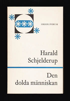 Schjelderup, Harald | Den dolda människan : Omedvetna och okända krafter i själslivet