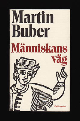 Buber, Martin | Människans väg : enligt den chassidiska läran