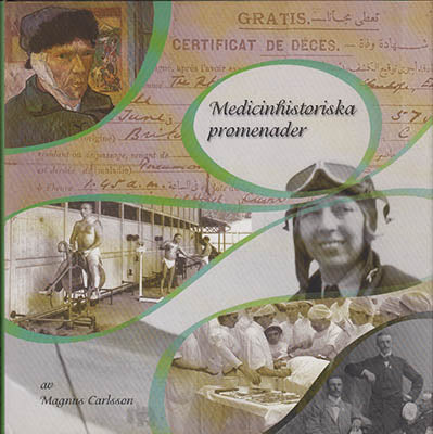 Carlsson, Magnus | Medicinhistoriska promenader