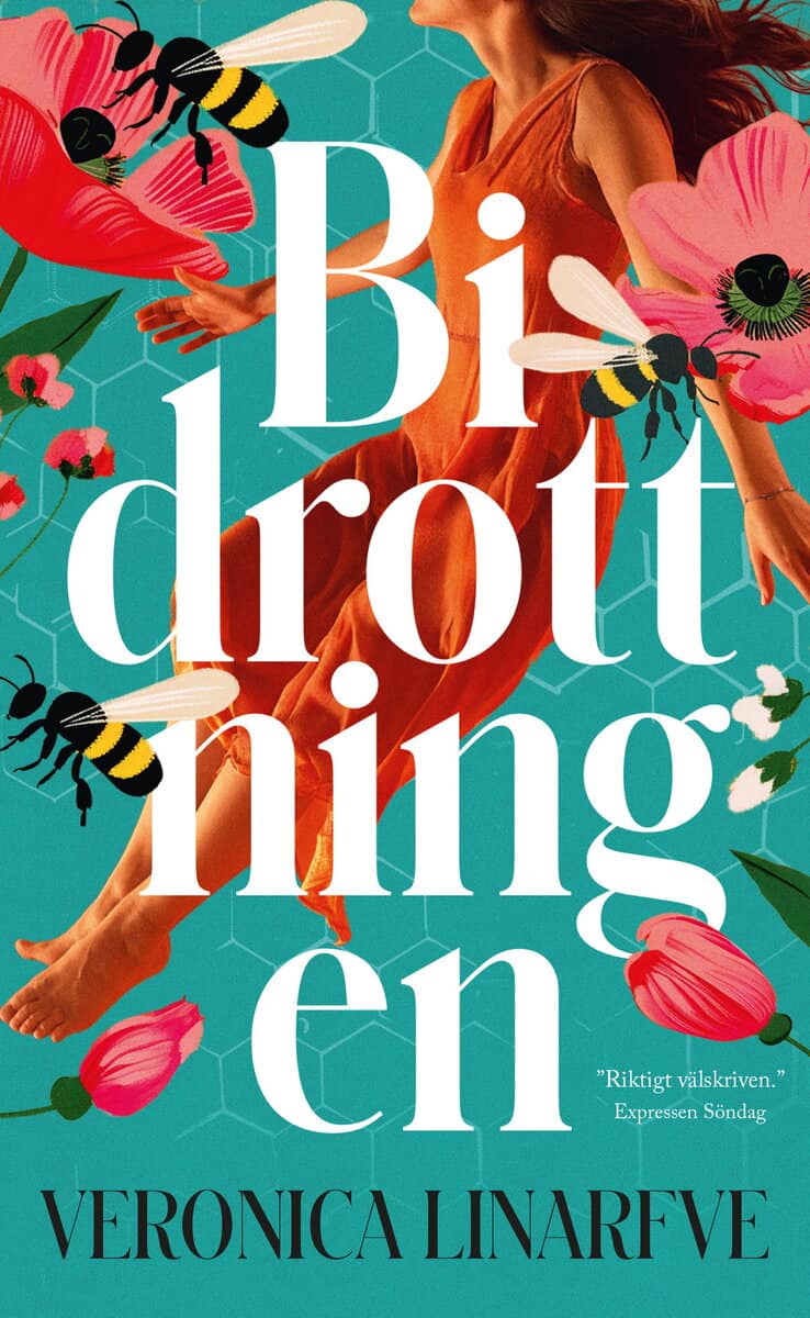 Linarfve, Veronica | Bidrottningen