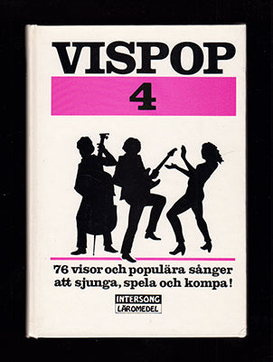 Hahne, Ingemar [red.] | Vispop 4 : 76 visor och populära sånger att sjunga, spela och kompa!