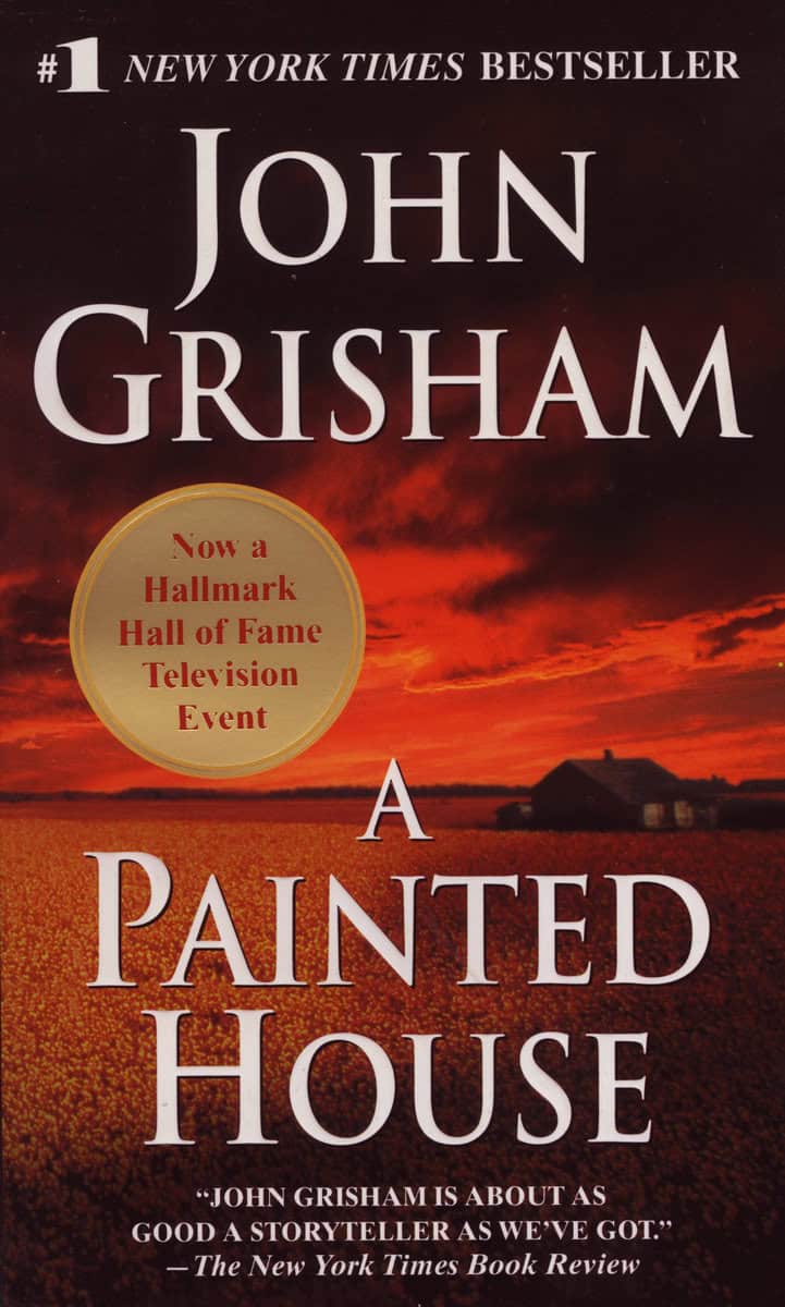 Grisham, John | A painted house : A novel