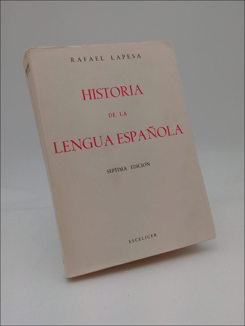 Lapesa, Rafael | Historia De La : Lengua Espanola