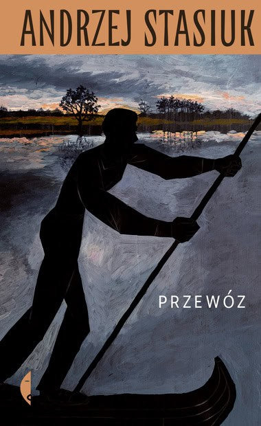 Stasiuk, Andrzej | Przewóz