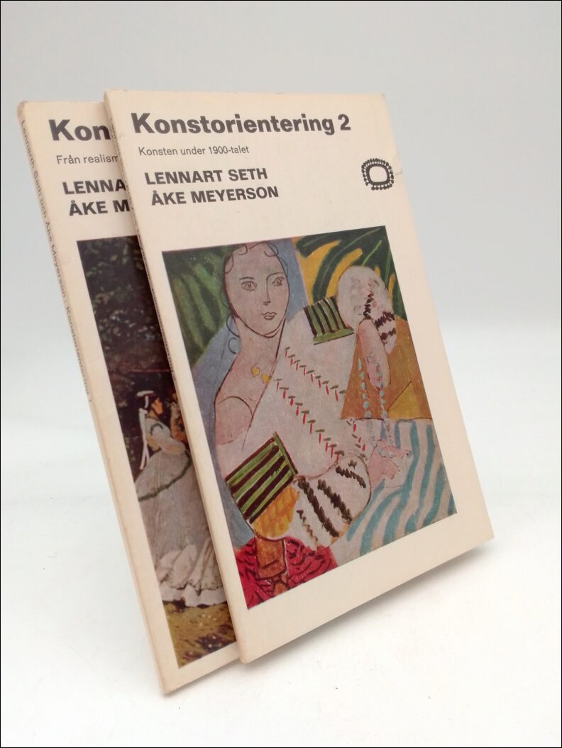 Seth, Lennart | Meyerson, Åke | Konstorientering I-II : Från realism till expressionism | Konsten under 1900-talet