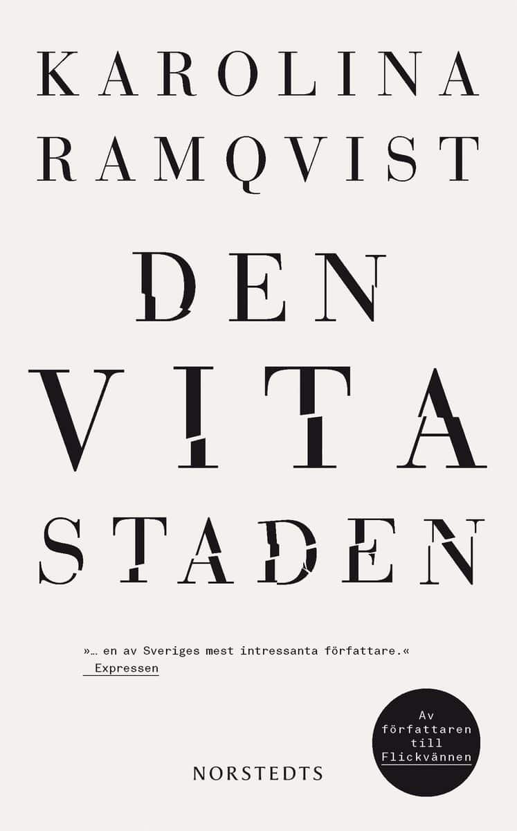 Ramqvist, Karolina | Den vita staden