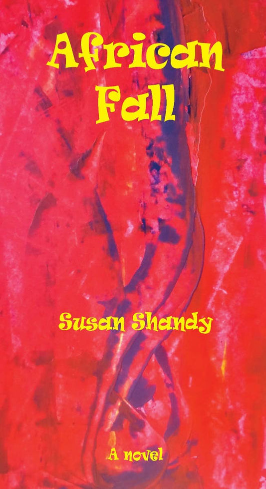 Shandy, Susan | African Fall